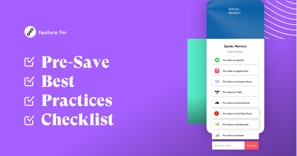 Create the Best Pre-Saves with this Best Practices Checklist